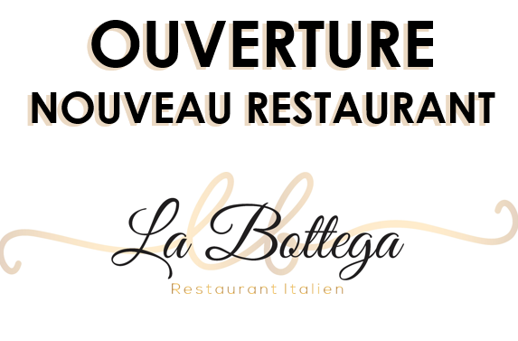 Nouveau Restaurant La Bottega